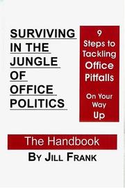 Cover of: Surviving in the Jungle of Office Politics