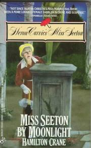 Cover of: Miss Seeton By Moonlight by Hamilton Crane