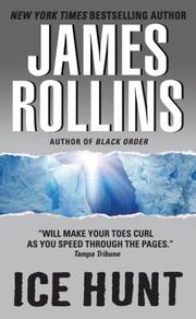 Cover of: Ice Hunt by James Rollins, James Rollins