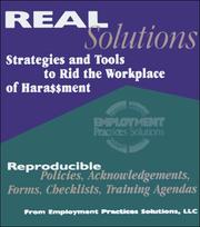 Cover of: Real Solutions : Strategies and Tools to Rid the Workplace of Harassment