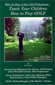 Cover of: Teach Your Children How to Play Golf by Bill Elston