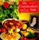 Cover of: My Grandmother's Table -- Simple, Low-Fat Family Meals