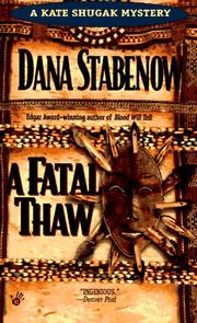 Cover of: A fatal thaw by Dana Stabenow