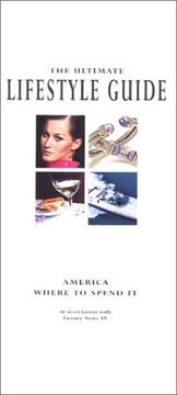 The Ultimate Lifestyle Guide: America by Kelly Kevin