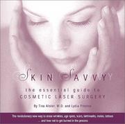 Cover of: Skin Savvy: The Essential Guide to Cosmetic Laser Surgery