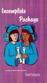 Cover of: Incomplete Package | Tamaya
