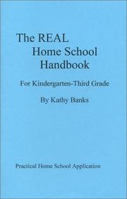 Cover of: The Real Home School Handbook for Kindergarten - Third Grade