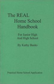 Cover of: The Real Home School Handbook for Junior High And High School