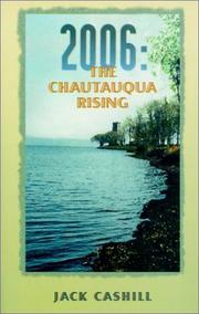 Cover of: 2006: The Chautauqua Rising
