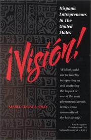 ¡Visión! Hispanic Entrepreneurs in the United States by Mabel Tinjaca