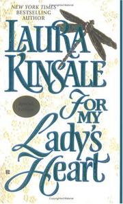 Cover of: For my lady's heart by Laura Kinsale