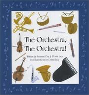 Cover of: The Orchestra, The Orchestra!