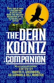 The Dean Koontz companion by Martin H. Greenberg, Edward Gorman, Bill Munster