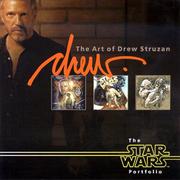 Cover of: The Art of Drew Struzan - Star Wars Portfolio