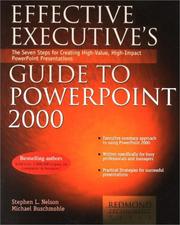 Cover of: Effective Executive's Guide to PowerPoint 2000: The Seven Steps to Creating High-Value, High-Impact PowerPoint Presentations