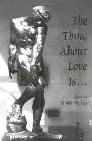Cover of: The Thing About Love Is...