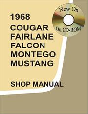 Cover of: 1968 Ford Cougar, Fairlane, Falcon, Montego, Mustang Shop Manual