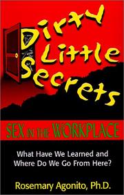 Cover of: Dirty Little Secrets: Sex in the Workplace