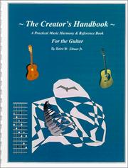 The Creator's Handbook For The Guitar by Robert W. Skinner Jr.