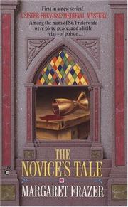 Cover of: The Novice's Tale (Sister Frevisse Medieval Mysteries) by Margaret Frazer