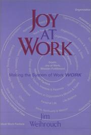 Joy at Work by Jim Weihrouch