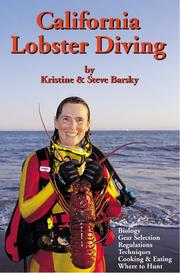 Cover of: California Lobster Diving by Kristine C Barsky, Steven M. Barsky