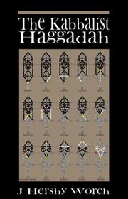 Cover of: The Kabbalist Haggadah