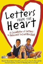 Cover of: Letters from the Heart: A Celebration of Letters to Absolutely Incredible Kids!
