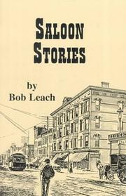 Cover of: Saloon Stories | Bob Leach