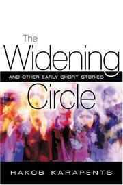 The Widening Circle and Other Early Short Stories by Hakob Karapents'