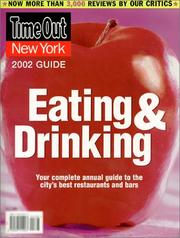 Time Out New York's Guide to Eating & Drinking 2002 by "Time Out"