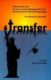 Cover of: Transfer : The end of the beginning