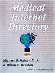 Book cover: Medical Internet Directory, 4th Edition | Michael D., M.D. Gainey