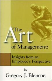 Cover of: The Art of Management | Gregory J. Blencoe