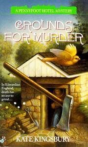 Grounds for Murder (Pennyfoot Hotel Mysteries) by Kate Kingsbury