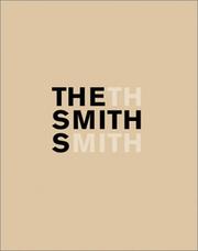 Cover of: Smiths, The by Gilbert Brownstone, Eleanor Heartney, David Pagel, Adrian Dannatt, Seton Smith, Kiki Smith, Tony Smith