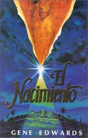 Cover of: El Nacimiento by Gene Edwards