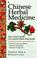 Cover of: Chinese Herbal Medicine