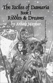 Cover of: The Exiles of Damaria, Book 1: Riddles & Dreams