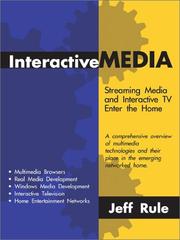 Cover of: Interactive Media: Streaming Media and Interactive TV Enter the Home