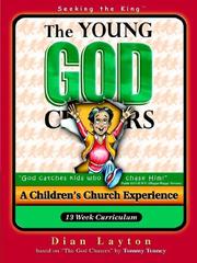 Cover of: The Young God Chasers : Seeking the King Ringbound (Young God Chaser)