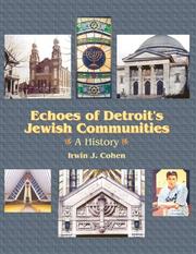 Cover of: Echoes of Detroit's Jewish Communities: A History