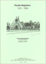 Cover of: Parish Registers 1911 - 1954, St. Paul¿s Episcopal Church, Indianapolis, Indiana by Jane Eaglesfield Darlington