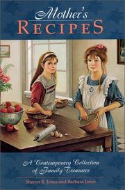Cover of: Mother's Recipes: A Contemporary Collection of Family Treasures