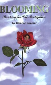 Cover of: Blooming; Reaching for Self-Realization by Eleanor Limmer