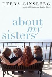 Cover of: About my sisters