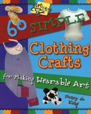60 Simple Clothing Crafts (Get Crafty Series) by Nancy Jo King