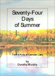Cover of: Seventy-Four Days of Summer
