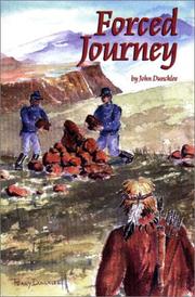 Cover of: Forced Journey by John Duncklee