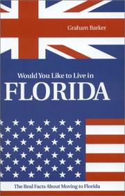 Cover of: Would You Like to Live in Florida? by Graham Barker